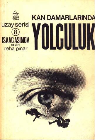 bueyuek_anlatılar:fantastic_voyage_kan_damarlarında_yolculuk_tr_kitap_kapagı.jpg